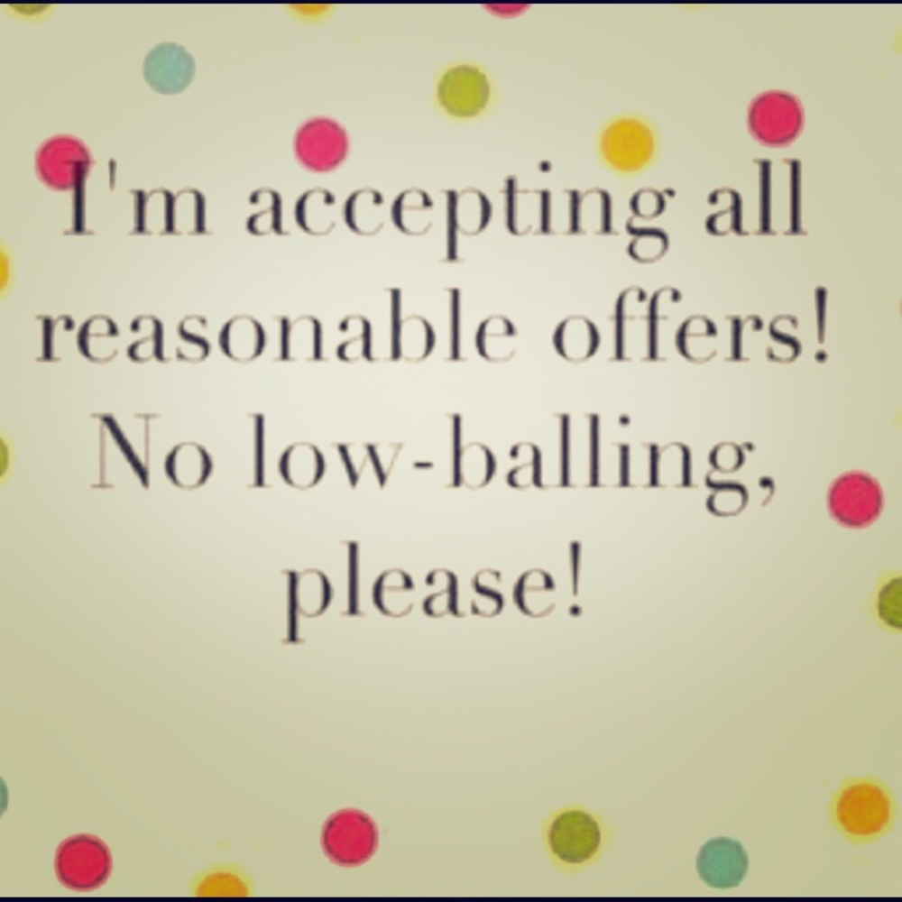 Reasonable offer!